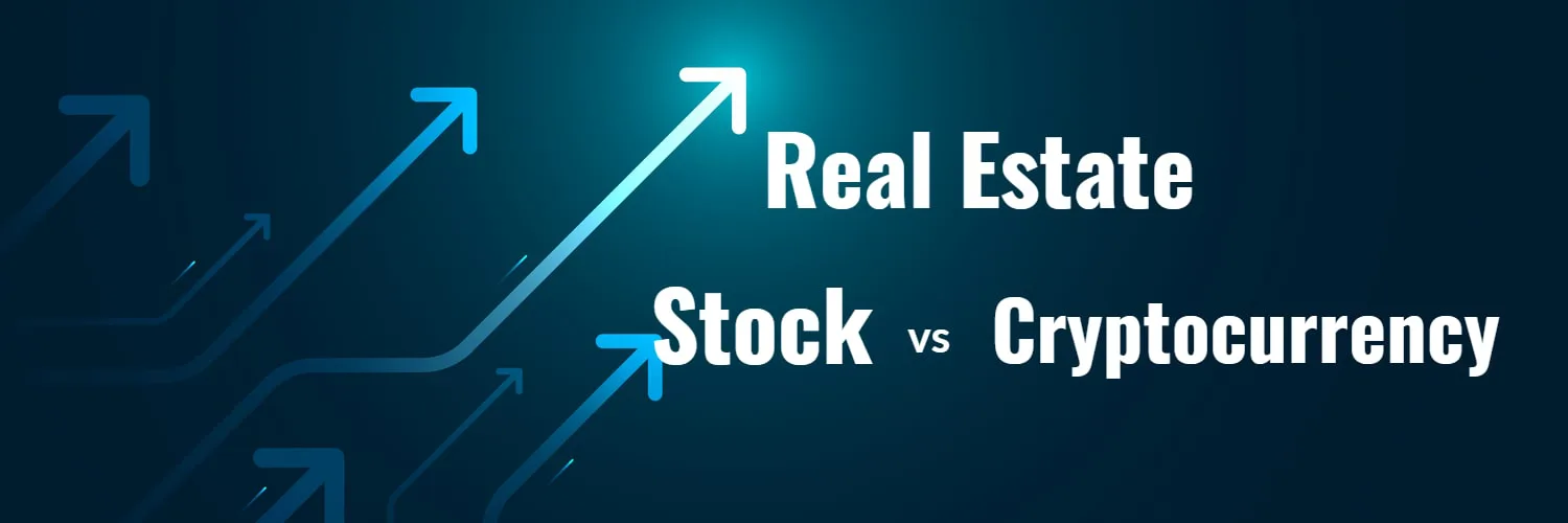 Real Estate, Stock, or Cryptocurrency: The Most & Least Volatile Investment